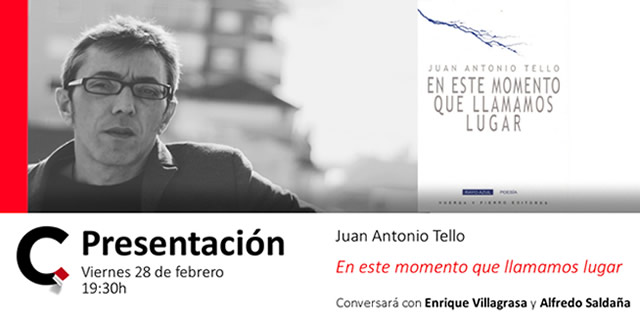 Juan Tello Casado presenta en librería Cálamo el libro En este momento que llamamos lugar